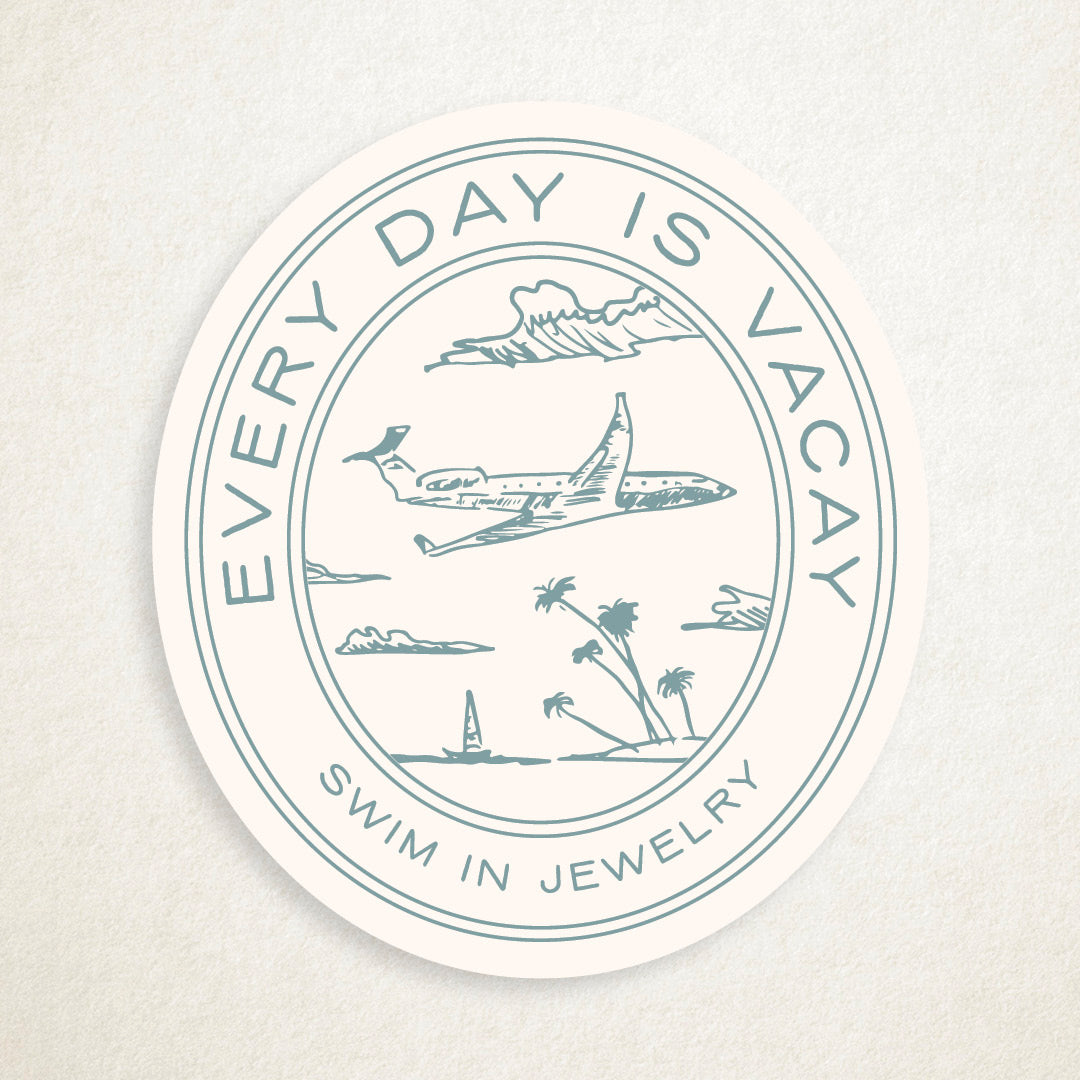 Every Day is Vacay Vinyl Sticker