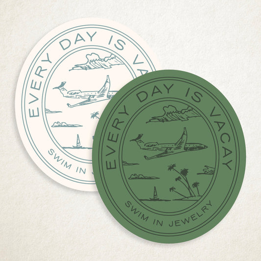 Every Day is Vacay Vinyl Sticker